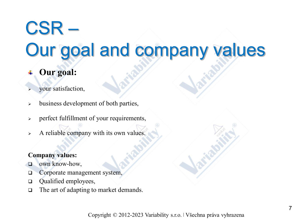 Our goal and values